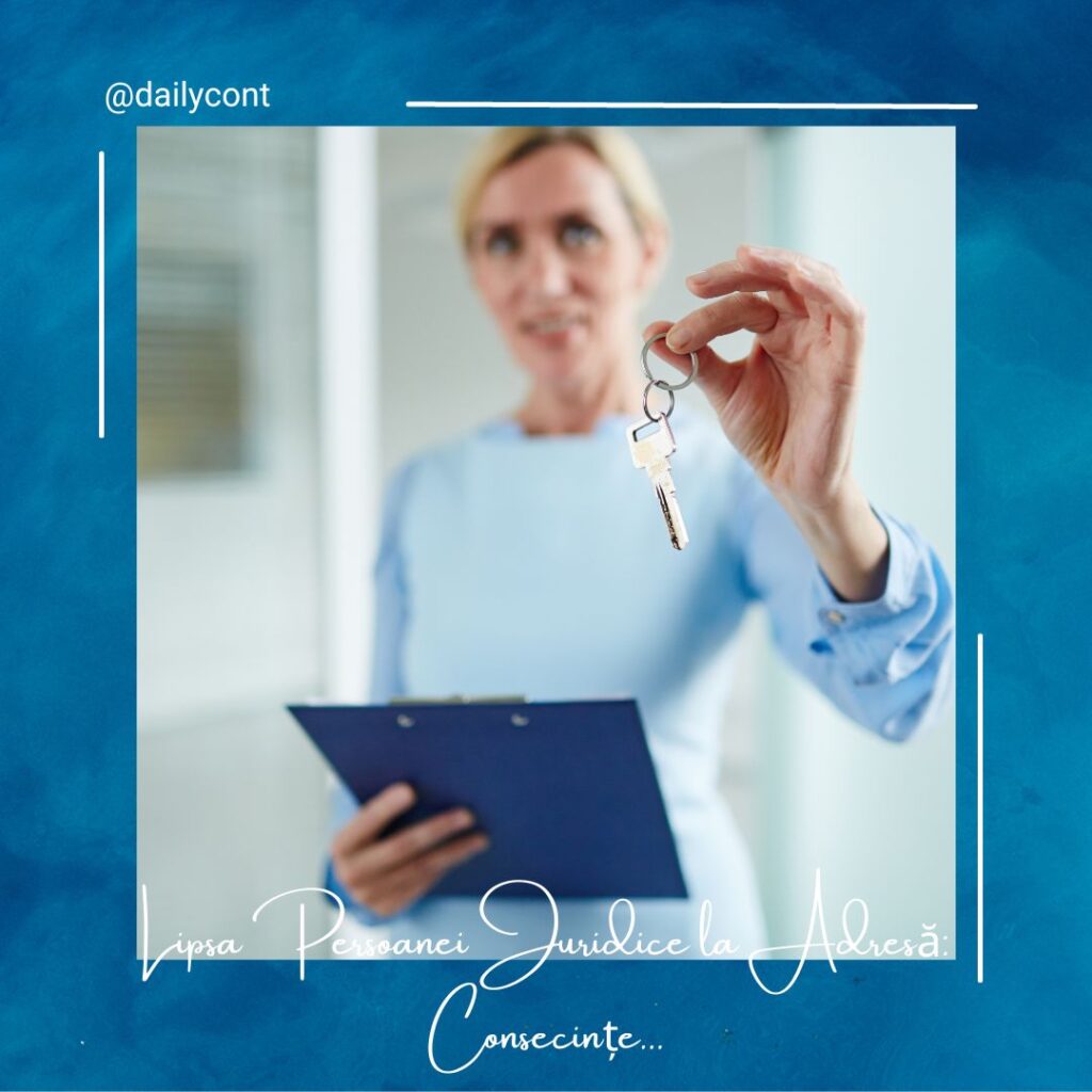 Lipsa Persoanei Juridice la Adresă: Consecințe